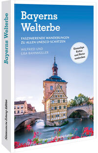 Vorderes Coverbild Bayerns Welterbe