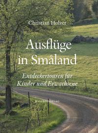 Vorderes Coverbild Ausflüge in Småland