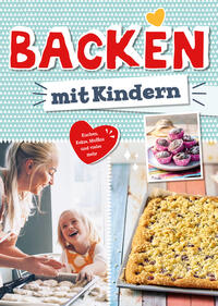 Vorderes Coverbild Backen mit Kindern