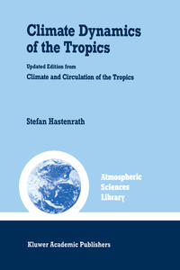 Vorderes Coverbild Climate Dynamics of the Tropics