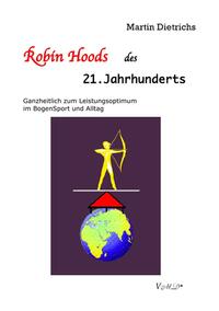 Vorderes Coverbild Robin Hoods des 21. Jahrhunderts