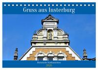 Vorderes Coverbild Gruss aus Insterburg - Historische Stadtansichten (Tischkalender 2026 DIN A5 quer), CALVENDO Monatskalender