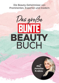 Vorderes Coverbild Das große BUNTE-Beauty-Buch