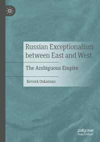 Vorderes Coverbild Russian Exceptionalism between East and West