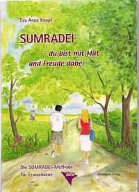Vorderes Coverbild SUMRADEI-du bist mit Mut und Freude dabei!