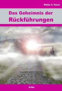 Vorderes Coverbild Das Geheimnis der Rückführungen