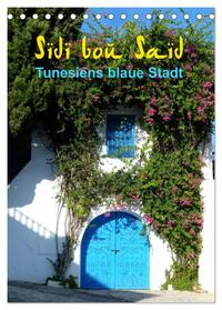 Vorderes Coverbild Sidi bou Saïd - Die blaue Stadt Tunesiens (Tischkalender 2025 DIN A5 hoch), CALVENDO Monatskalender