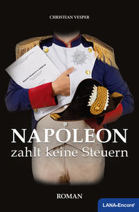 Vorderes Coverbild Napoleon zahlt keine Steuern