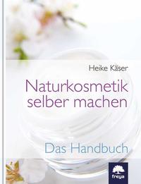 Vorderes Coverbild Naturkosmetik selber machen
