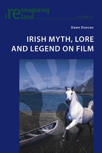 Vorderes Coverbild Irish Myth, Lore and Legend on Film