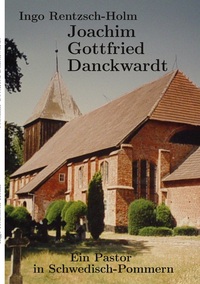 Vorderes Coverbild Joachim Gottfried Danckwardt