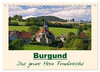 Vorderes Coverbild Burgund - Das grüne Herz Frankreichs (Tischkalender 2025 DIN A5 quer), CALVENDO Monatskalender
