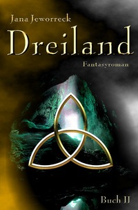Vorderes Coverbild Dreiland-Trilogie / Dreiland II