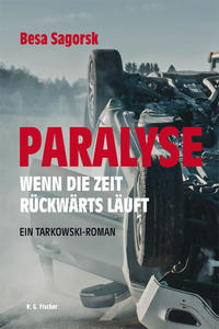 Vorderes Coverbild Paralyse - Wenn die Zeit rückwärts läuft