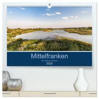 Vorderes Coverbild Mittelfranken - Das fränkische Seenland (hochwertiger Premium Wandkalender 2025 DIN A2 quer), Kunstdruck in Hochglanz