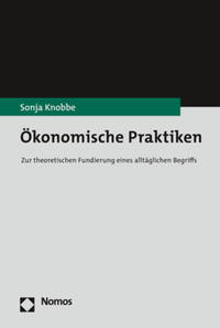 Vorderes Coverbild Ökonomische Praktiken