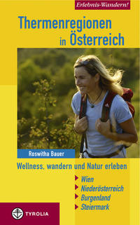 Vorderes Coverbild Erlebnis Wandern! Thermenregionen in Österreich