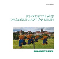 Vorderes Coverbild Schön ist die Welt! Drum Bären, lasst uns reisen!