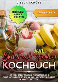 Vorderes Coverbild XXL Blutdruck senken Kochbuch