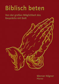 Vorderes Coverbild Biblisch beten