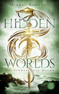 Vorderes Coverbild Hidden Worlds 3 – Das Schwert der Macht