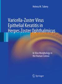 Vorderes Coverbild Varicella-Zoster Virus Epithelial Keratitis in Herpes Zoster Ophthalmicus