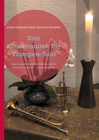 Vorderes Coverbild Drei Konzertsuiten für Trompete Solo