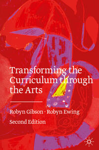 Vorderes Coverbild Transforming the Curriculum Through the Arts