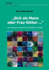 Vorderes Coverbild "Sich als Mann oder Frau fühlen ..."