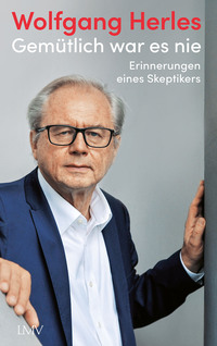 Vorderes Coverbild Gemütlich war es nie