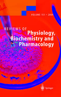 Vorderes Coverbild Reviews of Physiology, Biochemistry and Pharmacology 151