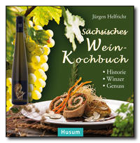 Vorderes Coverbild Sächsisches Wein-Kochbuch
