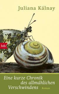 Vorderes Coverbild Eine kurze Chronik des allmählichen Verschwindens