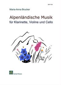 Vorderes Coverbild Alpenländische Musik für Klarinette, Violine und Cello
