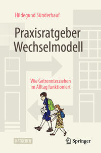 Vorderes Coverbild Praxisratgeber Wechselmodell