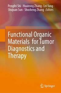 Vorderes Coverbild Functional Organic Materials for Tumor Diagnostics and Therapy