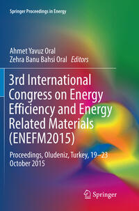 Vorderes Coverbild 3rd International Congress on Energy Efficiency and Energy Related Materials (ENEFM2015)