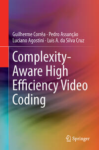 Vorderes Coverbild Complexity-Aware High Efficiency Video Coding