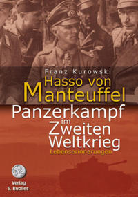 Vorderes Coverbild Hasso von Manteuffel. Panzerkampf im Zweiten Weltkrieg