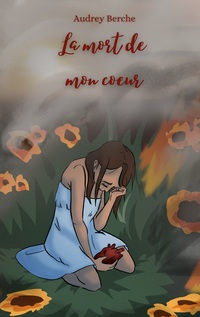 Vorderes Coverbild La mort de mon coeur