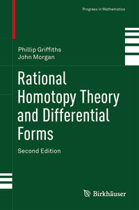 Vorderes Coverbild Rational Homotopy Theory and Differential Forms