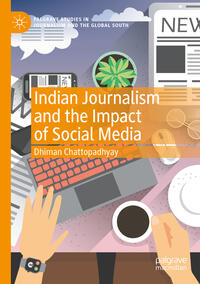 Vorderes Coverbild Indian Journalism and the Impact of Social Media