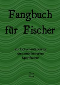 Vorderes Coverbild Fangbuch für Fischer
