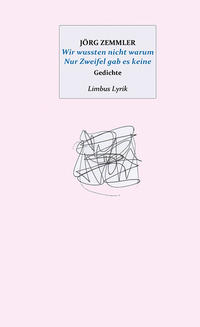 Vorderes Coverbild Wir wussten nicht warum Nur Zweifel gab es keine