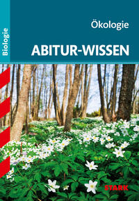 Vorderes Coverbild STARK Biologie - Abitur-Wissen - Ökologie