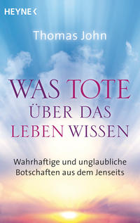 Vorderes Coverbild Was Tote über das Leben wissen