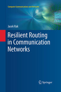 Vorderes Coverbild Resilient Routing in Communication Networks