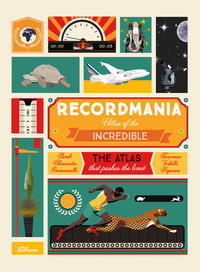 Vorderes Coverbild Recordmania: Atlas of the Incredible