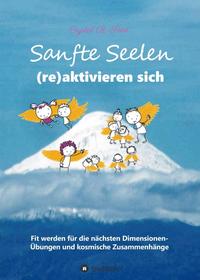 Vorderes Coverbild Sanfte Seelen (re)aktivieren sich