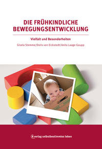 Vorderes Coverbild Die frühkindliche Bewegungsentwicklung